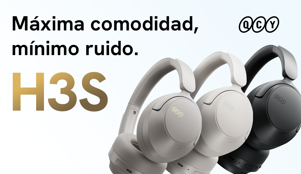 QCY H3S: Máxima comodidad, menor ruido